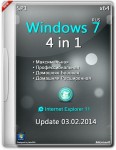Windows 7 SP1 x64 4in1 Update 03.02.2014 (RUS/2014) Windows 7 SP1 x64 4in1 Update 03.02.2014 (RUS/2014)