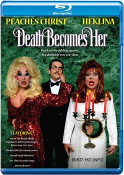 Death Becomes Her 1992 m720p BluRay x264-BiRD Death Becomes Her 1992 m720p BluRay x264-BiRD