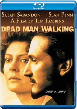 Dead Man Walking 1995 m720p BluRay x264-BiRD Dead Man Walking 1995 m720p BluRay x264-BiRD
