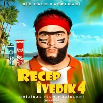 Recep İvedik 4 (Orijinal Film Müzikleri) (2014) Full Albüm İndir Recep İvedik 4 (Orijinal Film Müzikleri) (2014) Full Albüm İndir