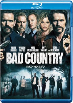 Bad Country 2014 m720p BluRay x264-BiRD Bad Country 2014 m720p BluRay x264-BiRD
