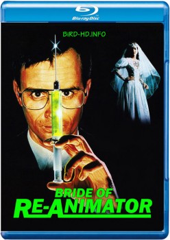 Bride of Re-Animator 1989 m720p BluRay x264-BiRD Bride of Re-Animator 1989 m720p BluRay x264-BiRD