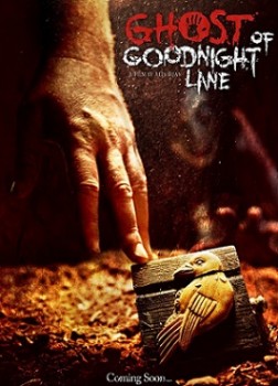 Призрак Гуднайт Лэйн (2014) Призрак Гуднайт Лэйн (2014)