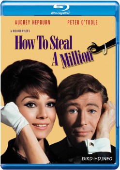 How to Steal a Million 1966 m720p BluRay x264-BiRD How to Steal a Million 1966 m720p BluRay x264-BiRD