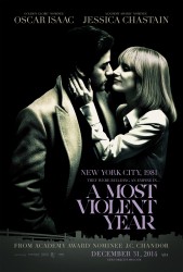 Jessica Chastain - 'A Most Violent Year' Posters