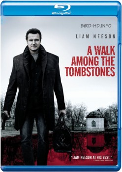A Walk Among the Tombstones 2014 m720p BluRay x264-BiRD A Walk Among the Tombstones 2014 m720p BluRay x264-BiRD